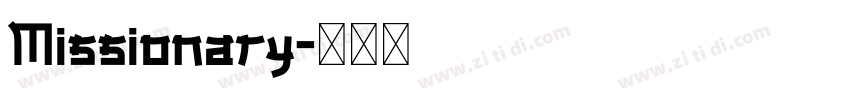 Missionary字体转换