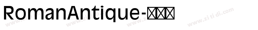 RomanAntique字体转换