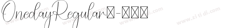 OnedayRegular◆字体转换