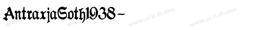AntraxjaGoth1938字体转换