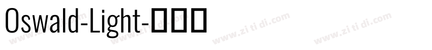 Oswald-Light字体转换