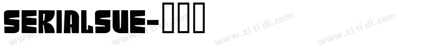 SerialSue字体转换