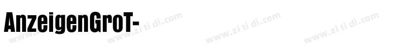 AnzeigenGroT字体转换