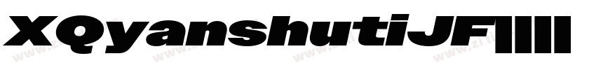 XQyanshutiJF字体转换