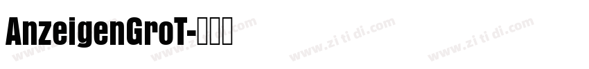 AnzeigenGroT字体转换