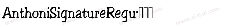 AnthoniSignatureRegu字体转换