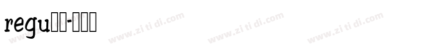 regu腊肉字体转换