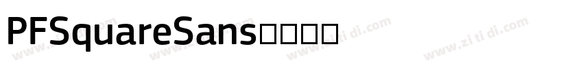 PFSquareSans字体转换 PFSquareSans字体转换