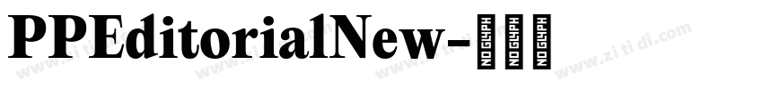 PPEditorialNew字体转换 PPEditorialNew字体转换