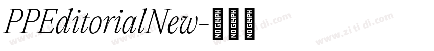 PPEditorialNew字体转换 PPEditorialNew字体转换