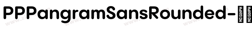 PPPangramSansRounded字体转换