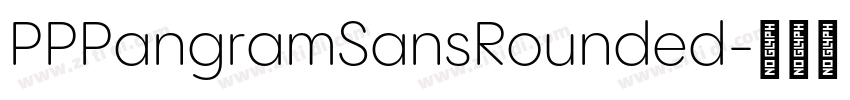 PPPangramSansRounded字体转换