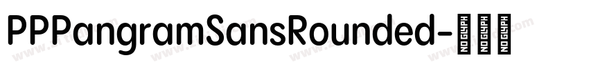 PPPangramSansRounded字体转换