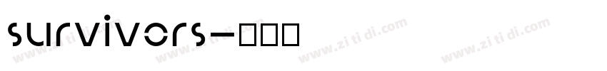 survivors字体转换