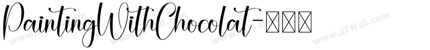 PaintingWithChocolat字体转换