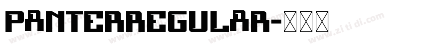 PanterRegular字体转换 PanterRegular字体转换