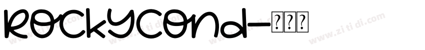 RockyCond字体转换