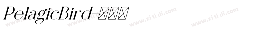 PelagicBird字体转换