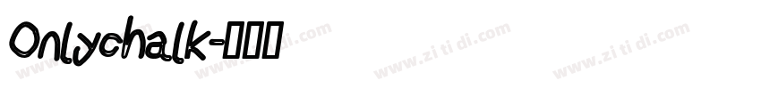 Onlychalk字体转换