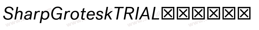 SharpGroteskTRIAL字体字体转换