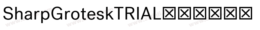 SharpGroteskTRIAL字体字体转换