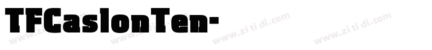 TFCaslonTen字体转换