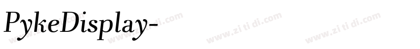 PykeDisplay字体转换 PykeDisplay字体转换