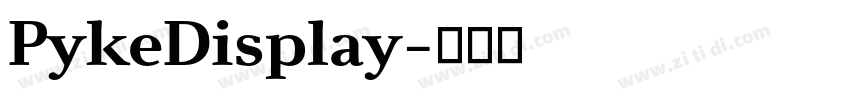 PykeDisplay字体转换 PykeDisplay字体转换