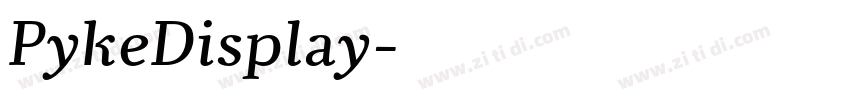 PykeDisplay字体转换 PykeDisplay字体转换