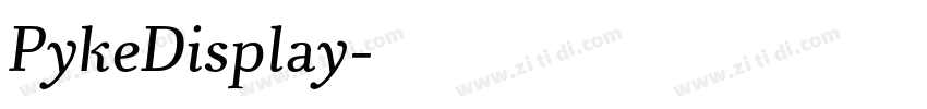 PykeDisplay字体转换 PykeDisplay字体转换