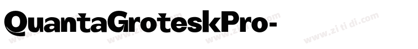 QuantaGroteskPro字体转换 QuantaGroteskPro字体转换