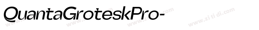 QuantaGroteskPro字体转换 QuantaGroteskPro字体转换