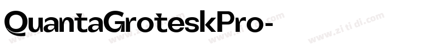 QuantaGroteskPro字体转换 QuantaGroteskPro字体转换