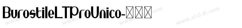 BurostileLTProUnico字体转换