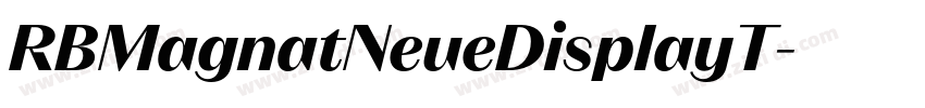 RBMagnatNeueDisplayT字体转换