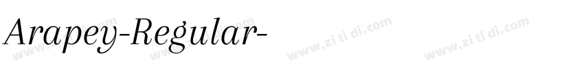 Arapey-Regular字体转换