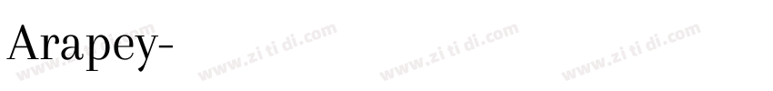 Arapey字体转换