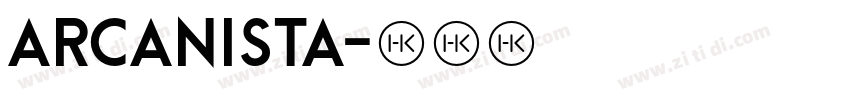 Arcanista字体转换