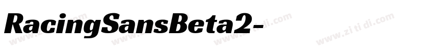 RacingSansBeta2字体转换