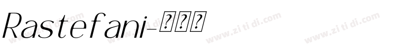 Rastefani字体转换