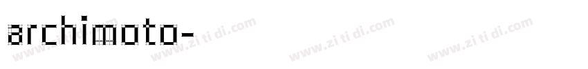 Archimoto字体转换