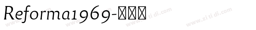 Reforma1969字体转换 Reforma1969字体转换