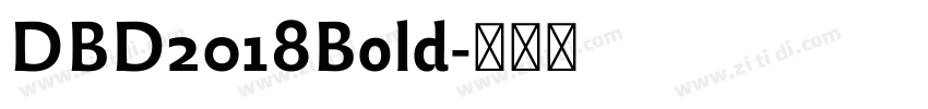 DBD2018Bold字体转换