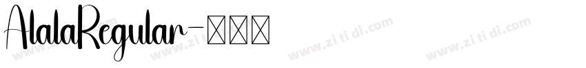 AlalaRegular字体转换