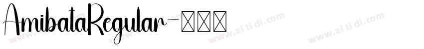 AmibataRegular字体转换