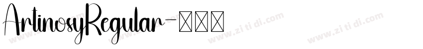 ArtinosyRegular字体转换 ArtinosyRegular字体转换