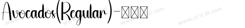 Avocados(Regular)字体转换