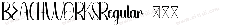 BEACHWORKSRegular字体转换