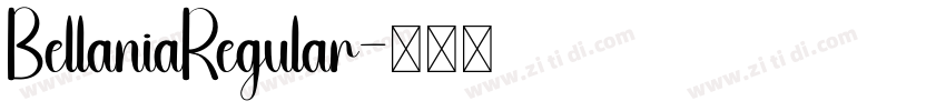 BellaniaRegular字体转换