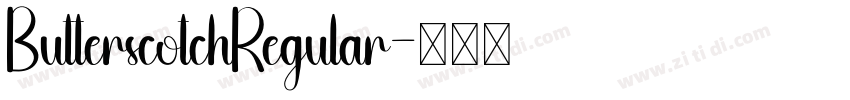 ButterscotchRegular字体转换